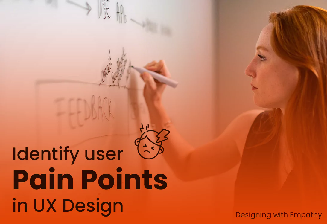 How can we identify user pain points in ux design
